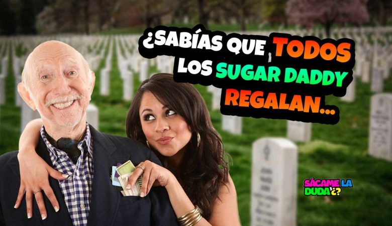 Suggar Daddys: ventajas y desventajas - Sácamela Duda