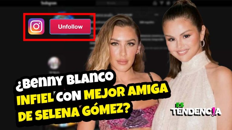¿Infidelidad entre Selena Gómez y Benny Blanco? - Es Tendencia!