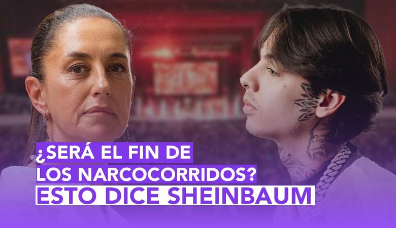 Esto opina Sheinbaum de los narcocorridos - 8 de Abril, 2025