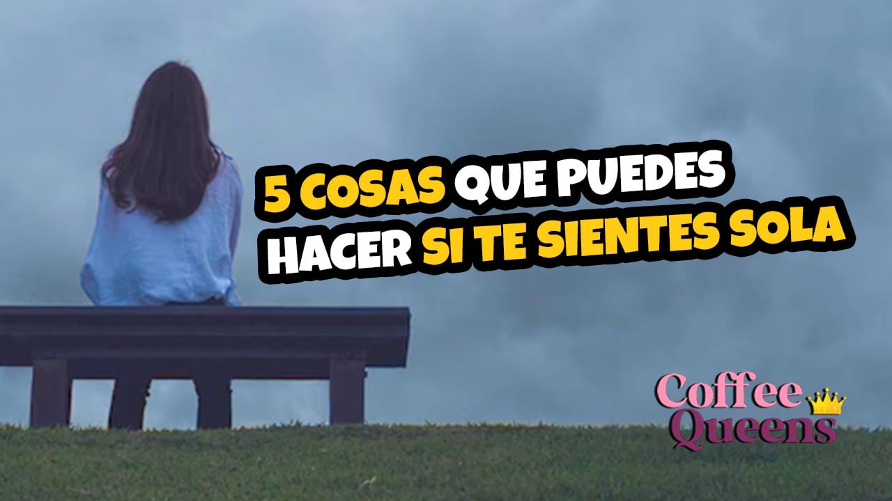 Hoy en coffee Queens, podcast de dospuntos.media, vamos a descubrir ¿que puedes hacer si te sientes sola? E inclusive darle una vuelta completa a como ves la soledad, de verla como algo triste, a verlo como algo a que sacarle provecho. Enterate en dos puntos punto media, plataforma de Puebla, México