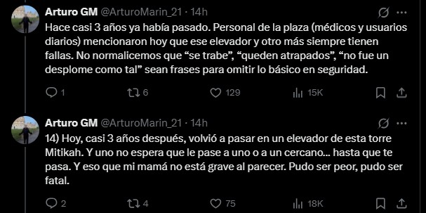 Muchas personas le tienen un gran miedo a las cosas más comunes. Quienes tienen temor a las alturas quizás no quieran viajar en avión; el miedo al mar podría hacer que no te quieras meter al océano, y el miedo a una avería mecánica podría causar que no quieras entrar a un elevador, por temor a que se desplome. Como te podrás dar cuenta, tenemos ejemplos de todo esto y, ayer, la Ciudad de México nos mostró un brutal accidente en la plaza Mitikah, que dejó a dos personas heridas. Esta es la perspectiva del hijo de uno de los afectados: