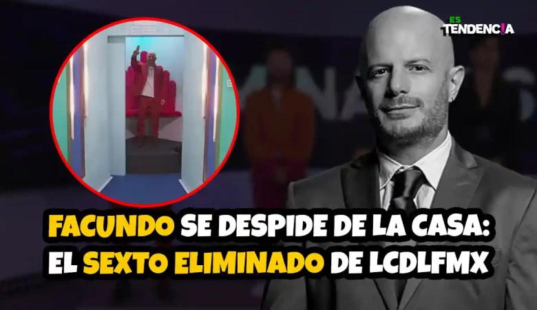 Facundo es eliminado, Facundo LCDLFMX, Facundo La Casa de los Famosos, eliminado Casa de los Famosos México, Facundo expulsión reality, eliminado reality show México, La Casa de los Famosos México eliminados, dos puntos, Facundo eliminado