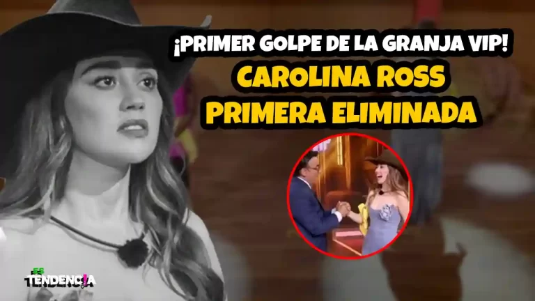 Carolina Ross, La Granja VIP, primera eliminada La Granja VIP, La Granja VIP 2025, reality show eliminaciones, expulsados La Granja VIP, reality TV México, participantes La Granja VIP, Carolina Ross reality