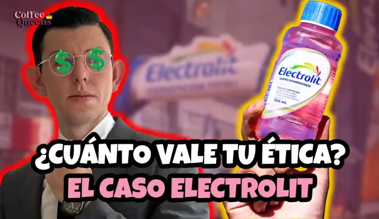 Electrolit polémica, Electrolit ética, polémica Electrolit 2025, Electrolit marketing, Electrolit redes sociales, Electrolit campaña polémica, Electrolit responsabilidad ética, crisis de reputación Electrolit