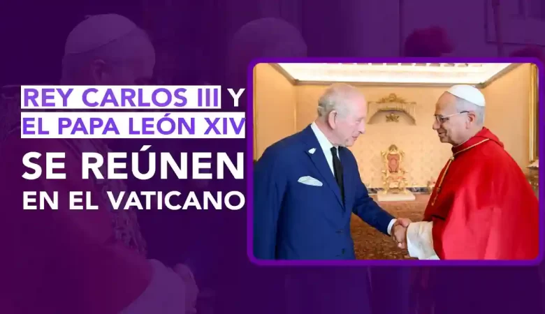 Rey Carlos III de Inglaterra, Papa León XIV, acto histórico, Iglesia Anglicana, Iglesia Católica Romana, primer líder, 500 años, Capilla Sixtina, Vaticano, frescos de Miguel Ángel, Visita de Estado, Reina Camila, monarca británico, protestante, siglo XVI, Reforma Protestante, Corona Inglesa, Catolicismo, líder eclesiástico, rezar públicamente, símbolo de reconciliación, clérigos, coros, audiencia privada, intercambio de regalos, Basílica de San Pablo, silla hecha especialmente, escudo de armas del monarca, inscripción en latín, Que todos sean uno, herederos, sucesores, 1534 a la fecha, colaborado en proyectos, asuntos de alcance internacional, Familia Real, pontífices, ceremonia eclesiástica