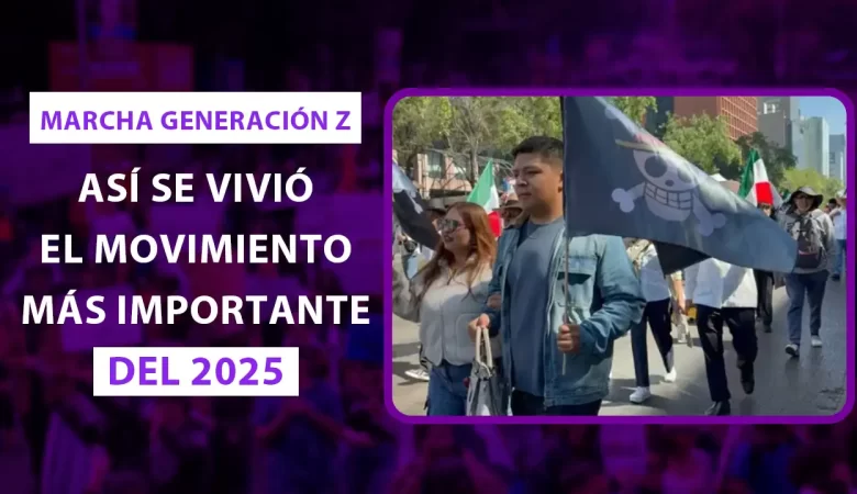 Así se vivió La Marcha de la Generación Z