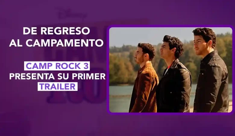 Camp Rock 3, Jonas Brothers, Demi Lovato, Disney Plus, teaser trailer, Connect 3, Liamani Segura, Malachi Barton, Lumi Pollak, Hudson Stone, Casey Trotter, abril del próximo año, película musical, nuevos talentos, streaming, Disney Channel, regreso, 17 años después, productora ejecutiva, Kevin Jonas, Joe Jonas, Nick Jonas, dos puntos punto media