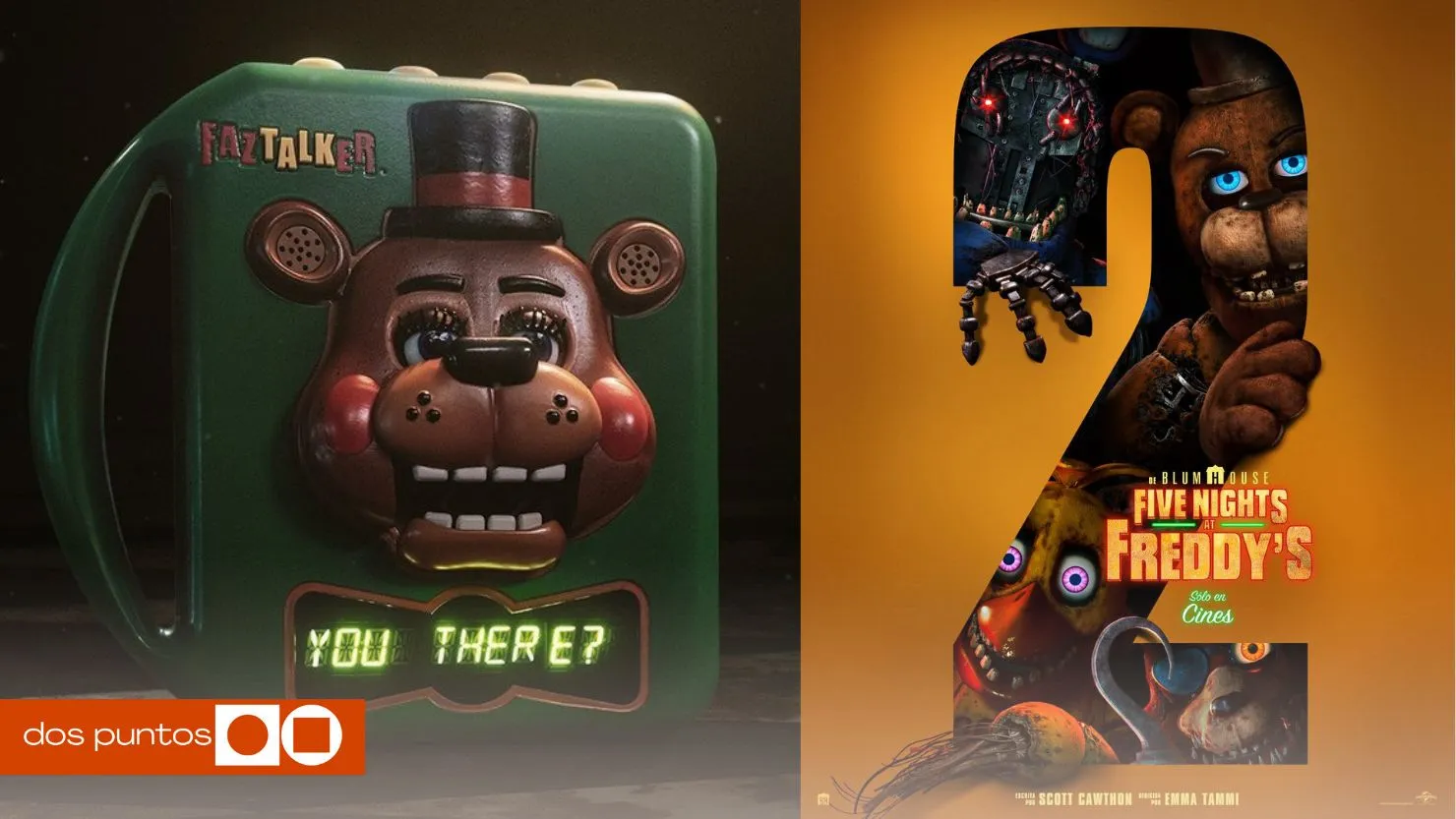 Five Nights at Freddy's, Five Nights at Freddy's 2, película Five Nights at Freddy's, estreno Five Nights at Freddy's, estreno película Five Nights at Freddy's, dos puntos, dos puntos media
