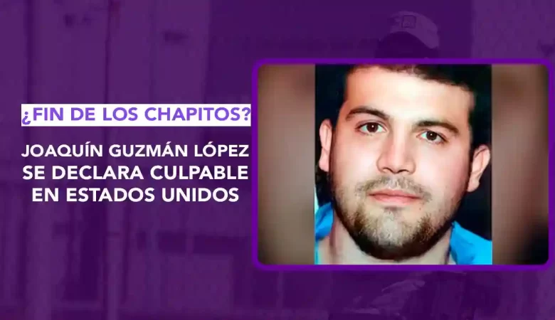 narcotráfico, Joaquín Guzmán López, El Mayo Zambada, secuestro, Los Chapitos, Cártel de Sinaloa, fentanilo, acuerdo de culpabilidad, Estados Unidos, Chicago, crimen organizado, sentencia, traición, captura, Ovidio Guzmán López, Iván Archivaldo, guerra interna, CJNG, Sinaloa, dos puntos punto media