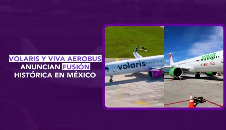 Viva Aerobus Volaris grupo mexicano de aerolíneas, fusión Viva y Volaris 2025, nuevo grupo de aerolíneas Mexico, aerolíneas de bajo costo México, Volaris Viva Aerobus merger, conectividad aérea México, vuelos baratos México, mercado aviación mexicano, economías de escala aerolíneas, fusiones aerolíneas low cost, impacto aviación México, turismo y aviación, expansión rutas aéreas, empleo aviation México, Aeroméxico competencia, grupo aerolíneas holding, acciones Volaris y Viva, fusión sociedad controladora México, vuelos punto a punto low cost, aprobación regulatoria aviación, 2025 noticias aerolíneas México, dos puntos punto media