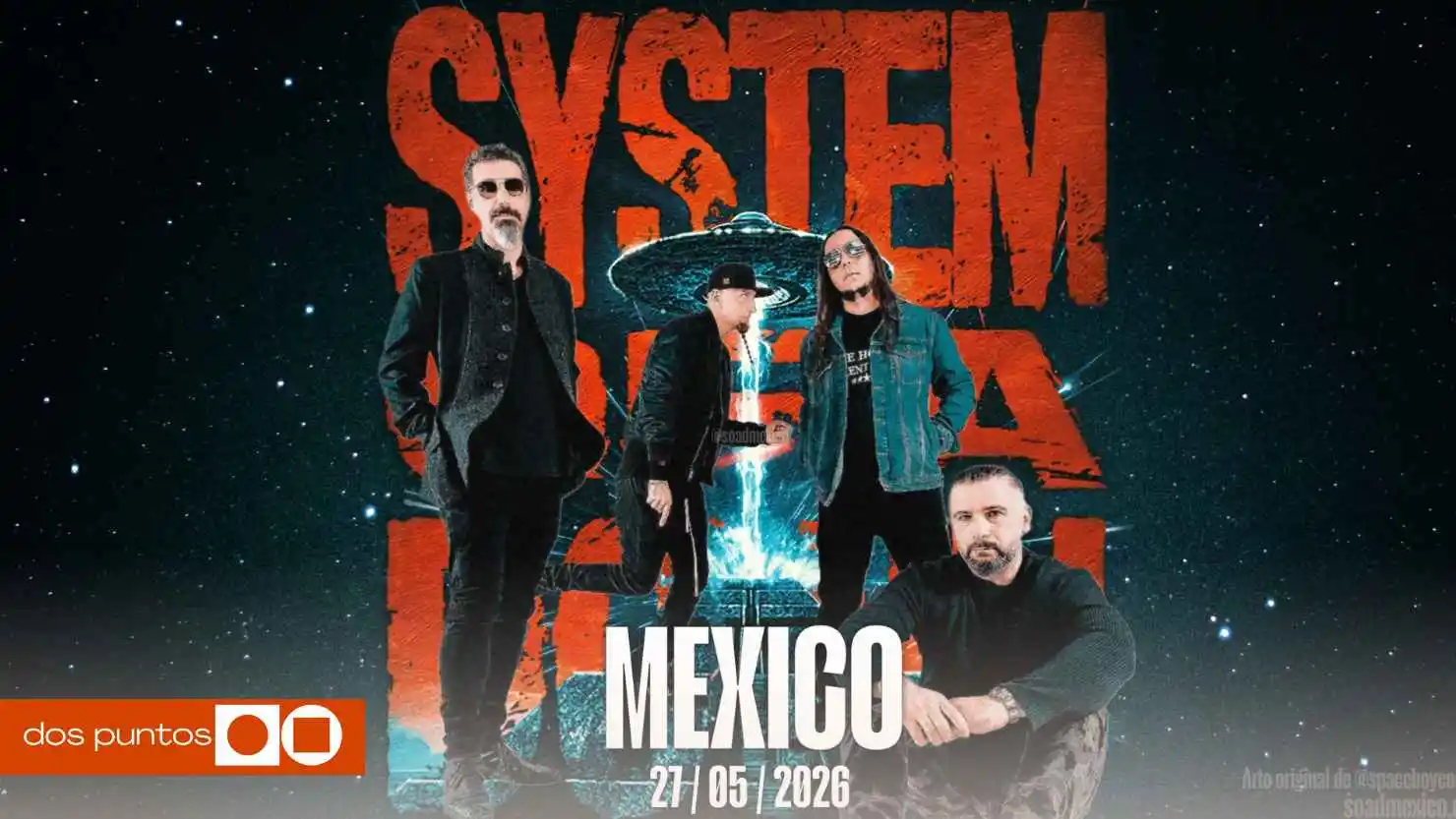 system of a down méxico 2026, soad cdmx 2026, concierto system of a down méxico, gira soad 2026, system of a down show masivo, fechas soad méxico, boletos system of a down cdmx, system of a down tour 2026, concierto rock cdmx