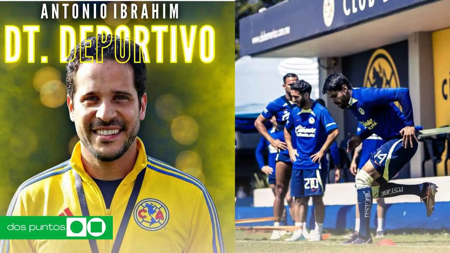 Antonio Ibrahim, Club América, director deportivo América, Diego Ramírez América