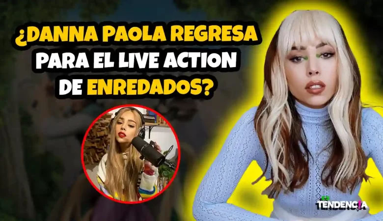 Es tendencia; dospuntos.media; dospuntos media; espectáculos; Danna Paola live action Enredados; Disney Enredados live action; Teagan Croft Rapunzel; Milo Manheim Flynn Rider; rumores Danna Paola Enredados; fans quieren a Danna de regreso; película Enredados 2026; Enredados acción real Disney; doblaje latino Enredados Danna Paola; cultura pop Disney; noticias farándula 2026