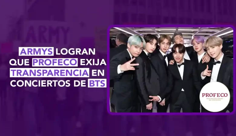 Profeco BTS México transparencia boletos, Profeco exige transparencia OCESA Ticketmaster, ARMY BTS prevención precios, precios dinámicos conciertos BTS, dos puntos punto media concierto BTS Ciudad de México 2026, venta de boletos BTS Profeco, derechos del consumidor boletos BTS, mapas de asientos concierto BTS, preventa ARMY Membership México, Claudia Sheinbaum BTS boletos, Profeco boletos eventos masivos, Ley Federal de Protección al Consumidor conciertos, OCESA venta BTS CDMX, Ticketmaster transparencia precios BTS, paquetes VIP BTS México, denuncias fans BTS México, dos puntos punto media
