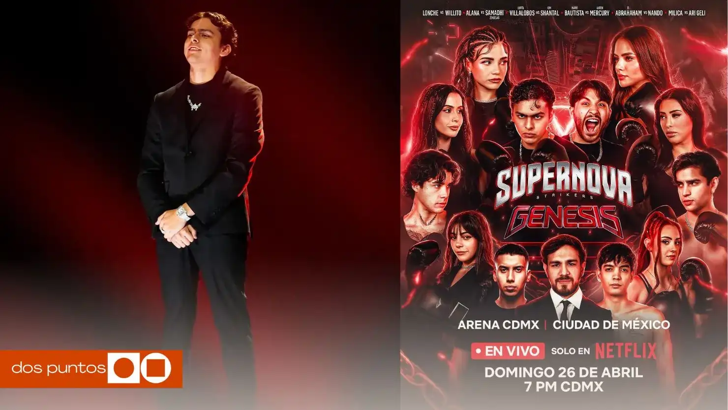 Supernova Génesis, Supernova, Supernova Génesis boleto, Supernova Génesis peleas, Supernova Génesis 2026, dos puntos, dospuntos