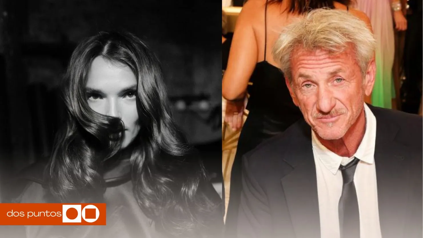 Valeria Nicov, Sean Penn, Sean Penn Valeria Nicov, Sean Penn pareja, Actor Sean Penn, dos puntos, dos puntos media