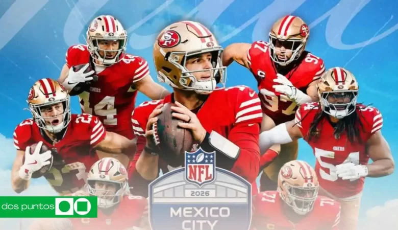 49ers México 2026, NFL Estadio Azteca, partido NFL México
