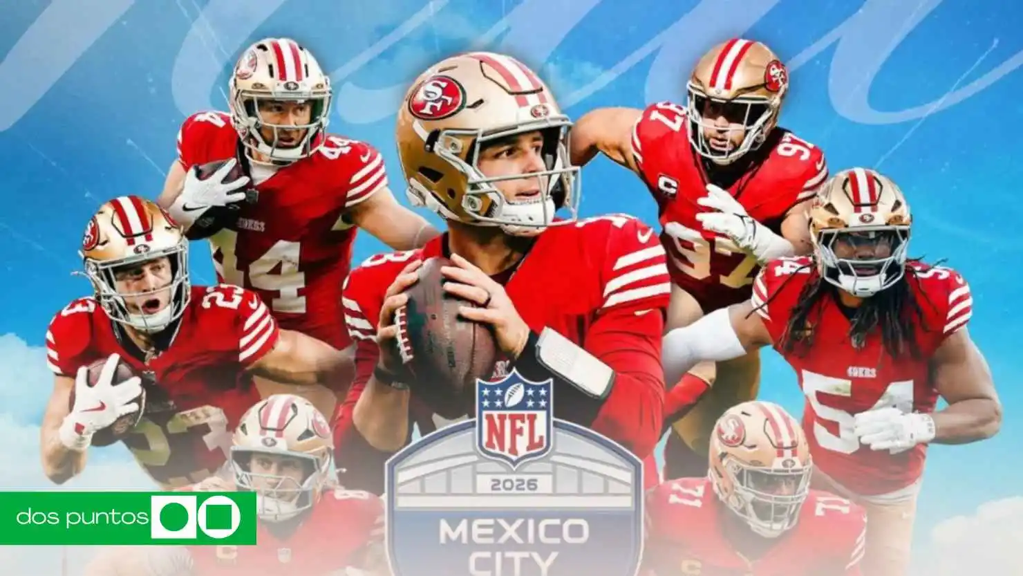 49ers México 2026, NFL Estadio Azteca, partido NFL México