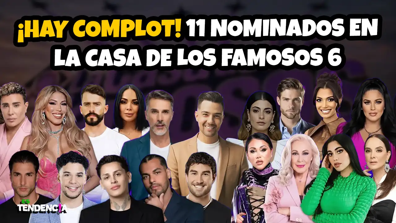 Es tendencia; dospuntos.media; dospuntos media; espectáculos; podcast de tendencias; LCDLF6; La Casa de los Famosos 6; Nominados LCDLF6; Lupita Jones; Sergio Mayer; Kunno; Laura Zapata; Complot LCDLF6; Eliminado La Casa de los Famosos; Telemundo Realities.