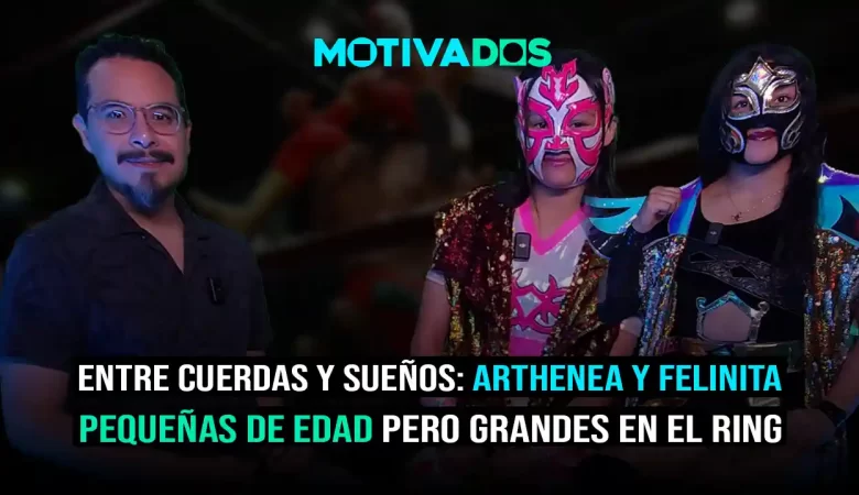 Motivados; dospuntos.media; dospuntos punto media; podcast; Empoderamiento; Motivación; Autosuperación; Emprendimiento; Nunca te rindas; luchadoras poblanas; Arthenea luchadora; Felinita luchadora; lucha libre femenina México; nuevas generaciones lucha libre; dinastía Tigre Rojo; lucha libre independiente Puebla; mujeres en la lucha libre; podcast motivación deporte