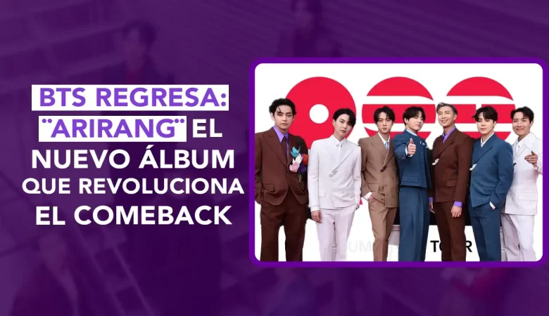 BTS ARIRANG álbum 2026, canciones ARIRANG BTS lista completa, regreso BTS servicio militar, colaboración Diplo BTS, dos puntos punto media, Ryan Tedder BTS canción, lanzamiento 20 de marzo BTS, nuevo álbum BTS rock pop, HYBE Big Hit Music BTS, Kpop regreso BTS 2026, ARMY expectativas álbum BTS, streaming récord BTS ARIRANG, significado ARIRANG BTS, industria musical Kpop 2026, dos puntos punto media