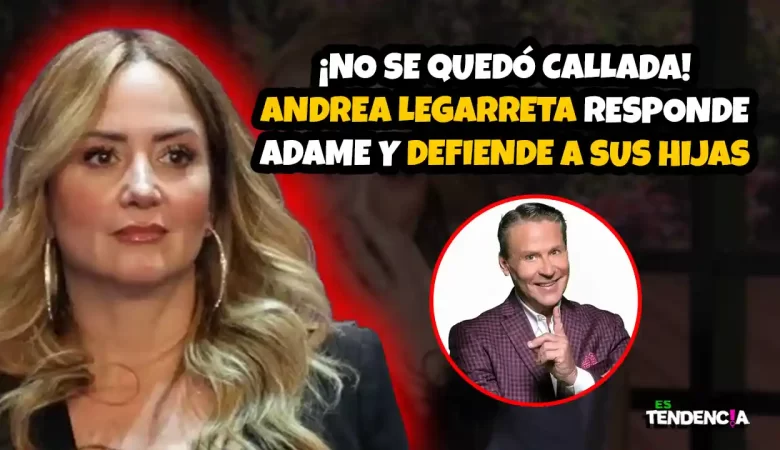 Es tendencia; dospuntos.media; dospuntos media; espectáculos; podcast de tendencias; Andrea Legarreta hijas polémica; Alfredo Adame declaraciones hijas Legarreta; Legarreta responde Adame qué dijo; polémica Andrea Legarreta familia; Adame acusa Legarreta hijas paternidad; reacción Andrea Legarreta fuerte; conflicto Legarreta Adame 2026; conductora Hoy polémica familia; Adame vs Legarreta historia rivalidad; Es Tendencia Andrea Legarreta; escándalo famosos México 2026; polémica entretenimiento México hoy; declaraciones Adame Legarreta hijas; tendencia redes Legarreta Adame; controversia televisión mexicana