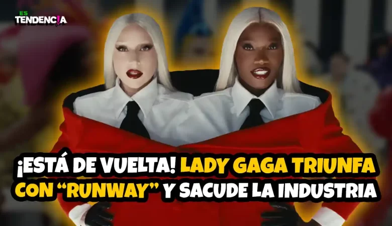 Es tendencia; dospuntos.media; dospuntos media; espectáculos; podcast de tendencias; Lady Gaga Runway canción; Runway Lady Gaga Doechii estreno; El Diablo Viste a la Moda 2 soundtrack; Lady Gaga nueva canción 2026; Runway videoclip Gaga moda; canción oficial Devil Wears Prada 2; Lady Gaga tendencia Runway; Doechii Lady Gaga colaboración; estreno película moda 2026 soundtrack; Es Tendencia Lady Gaga Runway; música pop 2026 lanzamientos; Lady Gaga videoclip fashion; Runway letra significado Gaga; película Devil Wears Prada 2 estreno; tendencia redes Lady Gaga canción