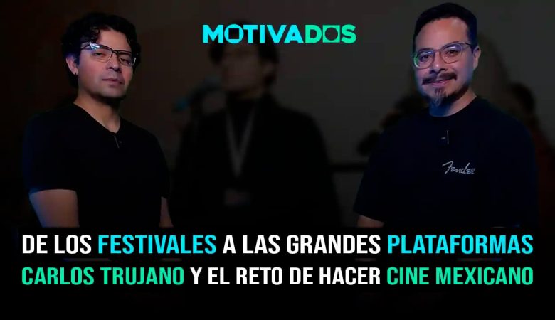 Motivados; dospuntos.media; dospuntos punto media; podcast; Motivación; Autosuperación; Emprendimiento; Carlos Trujano entrevista; Motivados Carlos Trujano; director mexicano; cine independiente; Carlos Trujano películas; Rats película mexicana; cineasta mexicano emergente; Carlos Trujano IMCINE; director ganador Diosa de Plata; Festival Feratum Carlos Trujano; cine fantástico mexicano; Nueva Patria Carlos Trujano; Testigos película mexicana; cine mexicano independiente 2026; Carlos Trujano Netflix
