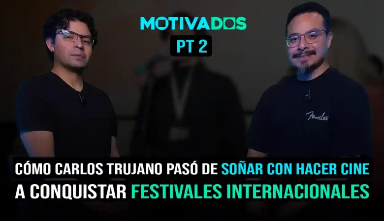 Motivados; dospuntos.media; dospuntos punto media; podcast; Empoderamiento; Motivación; Carlos Trujano entrevista parte 2; Motivados Carlos Trujano; Carlos Trujano cineasta poblano; #Rats película; Testigos Carlos Trujano; director mexicano independiente; cine poblano; cine mexicano contemporáneo; Carlos Trujano Motivados; entrevista cine mexicano; producción audiovisual Puebla; FOCINE cine mexicano; director ganador Diosa de Plata; cine independiente México; cineastas poblanos; Carlos Trujano Netflix; guionista mexicano; historias de éxito Puebla; podcast Motivados; DosPuntos.media Motivados.