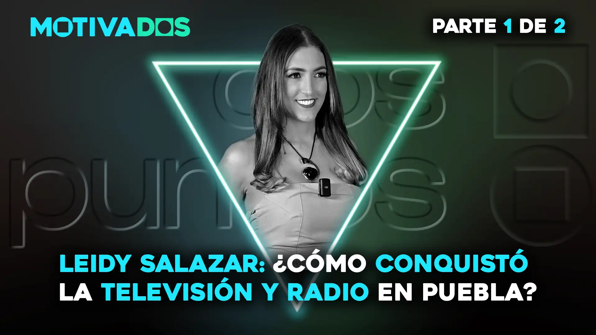 Motivados; dospuntos.media; dos puntos punto media; podcast; Empoderamiento; Motivación; Autosuperación; Emprendimiento; Nunca te rindas; Leidy Salazar; Ultra Radio Puebla; Conductora de televisión Puebla; La colombiana mas poblana; Historias de migrantes; Locutoras de Puebla; Resiliencia y éxito; Casos de exito medios; Entrevistas Motivados; Pericos de Puebla fan; Mujeres en medios