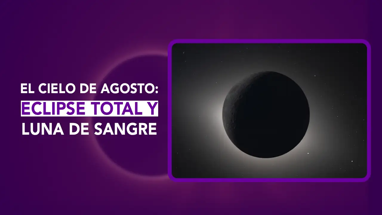 Dos Puntos; Dos News; dospuntos.media; dos puntos punto media; Juan Carlos Valerio; Leidy Salazar; Eclipse solar total 12 de agosto 2026; Lluvia de estrellas Perseidas Mexico; Fenomenos astronomicos agosto 2026; Eclipse parcial de Luna de sangre; Lagrimas de San Lorenzo estrellas fugaces; Transmision en vivo NASA eclipse; Como ver las Perseidas sin telescopio; Venus elongacion atardecer; Noticias de ciencia y astronomia dospuntos media; Eventos del cielo agosto.
