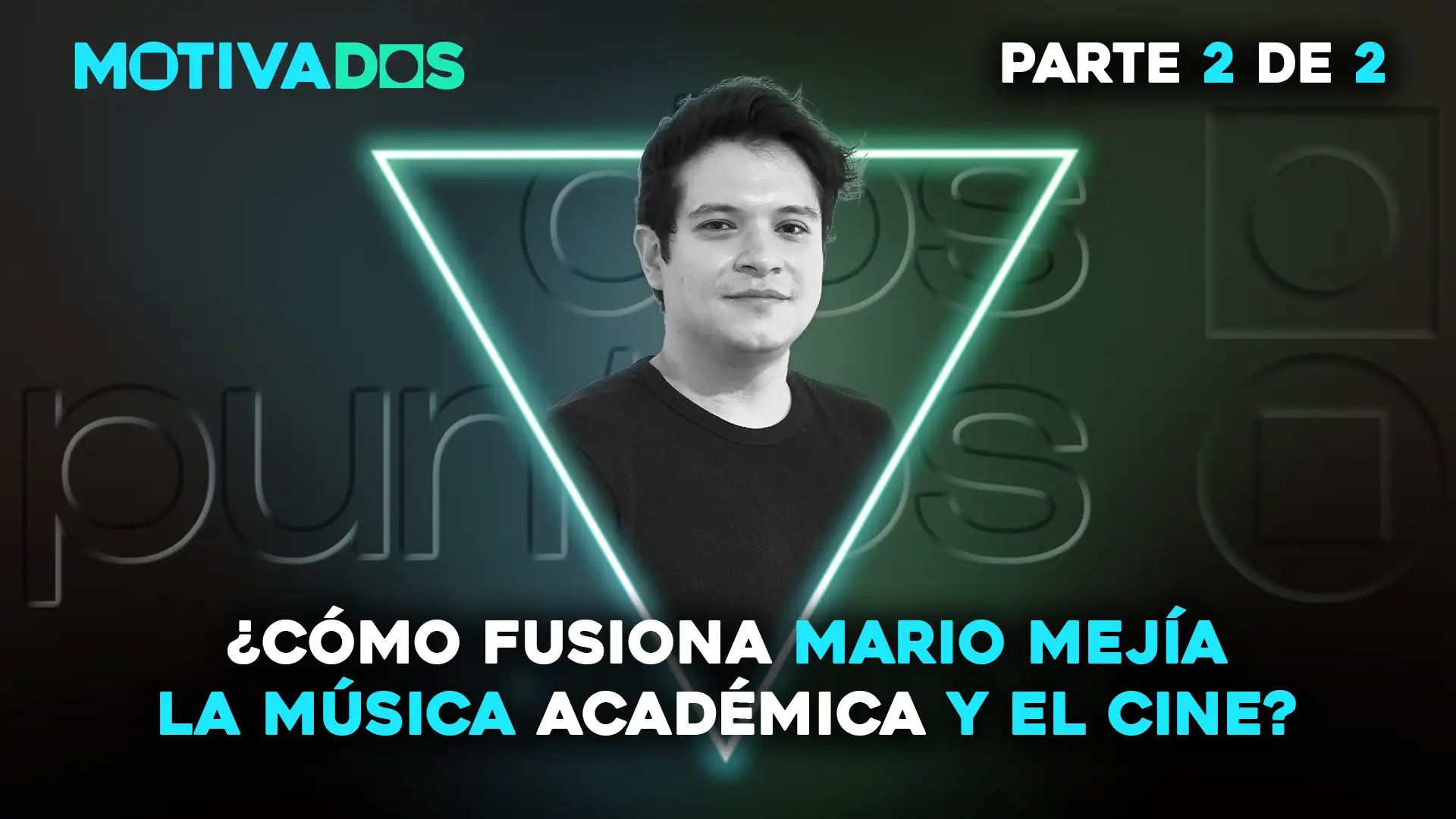 Motivados; dospuntos.media; dos puntos punto media; podcast; Empoderamiento; Motivación; Autosuperación; Emprendimiento; Nunca te rindas; Mario Mejía; Compositor de cine; Musica academica y cine; Inteligencia Artificial en la musica; Estilo propio en la composicion; Musica para peliculas; Arte y tecnologia; Creatividad musical; Pianista y compositor; Pasión por la música; Perseguir tus sueños