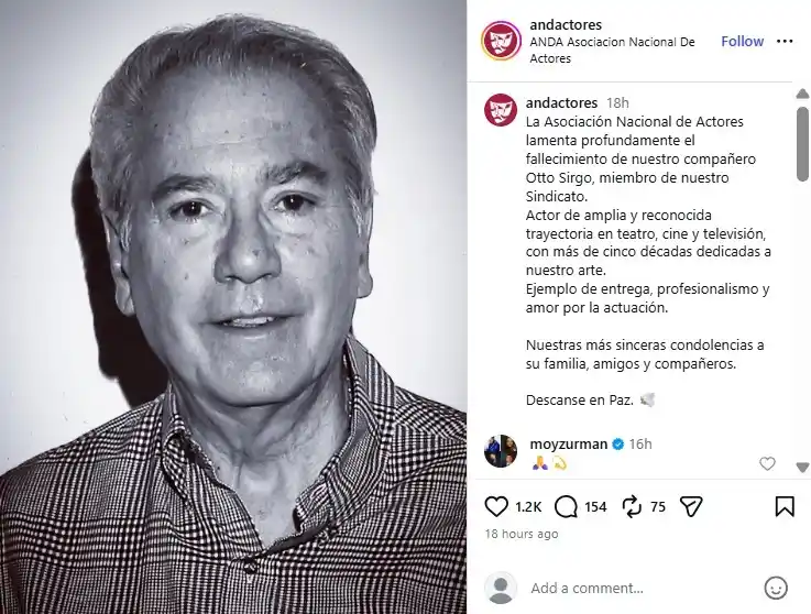 Las estrellas del mundo del entretenimiento atraviesan ciclos. Por lo general, aparecen ante el público de jóvenes y crecen a su lado. De ahí llegan controversias, reencuentros, los años de legado y su coronación como veteranos. Sin embargo, al final de este camino hay una realidad muy triste. Ahora que ya pasaron varios años de la época clásica de las telenovelas, varios de sus protagonistas nos están dejando. Ese es el caso de un gran actor, Otto Sirgo, que murió el 29 de septiembre y su hija nos dirá su último deseo. En dos puntos te contamos todo lo que sabemos del caso y las razones por las que falleció. Además del plan de esparcir sus cenizas en un lugar muy inesperado de Puebla.